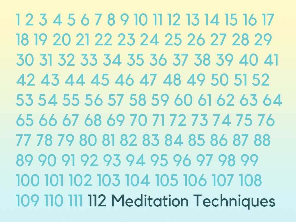 112 Meditation Techniques